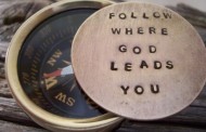 How to excel in life by following God’s leading