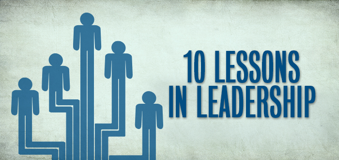 10 leadership lessons in 10 years – Part 6