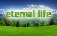 Our Eternal Life