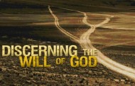 Recognizing the will of God – Part 20