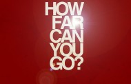 How Far Can You Go?