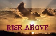 Rise Above Your Past