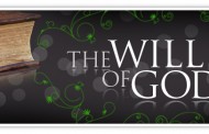 Recognizing the will of God – Part 11